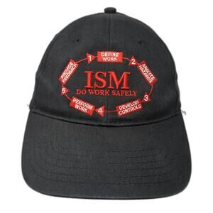 ISM Do Work Safely Strapback Baseball Cap Black One Size Adjustable 6 Panel CAS